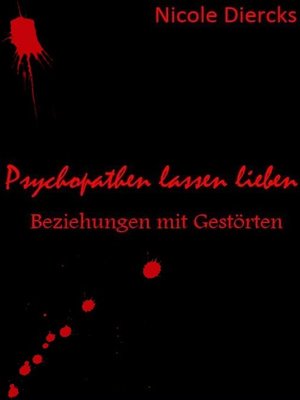 cover image of Psychopathen lassen lieben